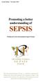 SEPSIS. Promoting a better understanding of. Produced by the International Sepsis Forum