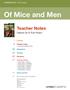Of Mice and Men. Teacher Notes. Debbie Dix & Ruth Myers. Context. Chapter notes. Characters. Themes. Structure. Activity sheets.