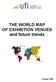 THE WORLD MAP OF EXHIBITION VENUES and future trends
