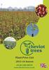 Plant Price List. 2015-16 Season +44 (0) 1289 386755. www.cheviot-trees.co.uk