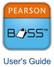 Pearson Executive Office 5601 Green Valley Drive Bloomington, MN 55437. Copyright 2013 NCS Pearson, Inc. All rights reserved.