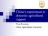 China s experiences in domestic agricultural support. Tian Weiming China Agricultural University