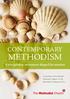 Contemporary. Methodism. A discipleship movement shaped for mission