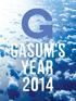 CONTENTS. Anniversary year of gas. Gasum's business. We promote sustainable development