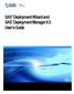 SAS Deployment Wizard and SAS Deployment Manager 9.3: User s Guide