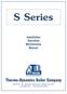 S Series. Installation Operation Maintenance Manual. www.thermodynamicsboiler.com