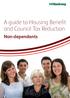 A guide to Housing Benefit and Council Tax Reduction. Non-dependants