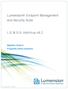 Lumension Endpoint Management and Security Suite. L.E.M.S.S. AntiVirus v8.2. Migration Guide & Frequently Asked Questions