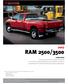RAM 2500/3500 LIVING LARGE. A heavy-duty truck needs to handle a tough, heavy-duty workload.