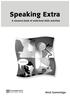 Speaking Extra. A resource book of multi-level skills activities. Mick Gammidge