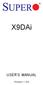 X9DAi USER S MANUAL. Revision 1.20a