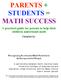 PARENTS + STUDENTS = MATH SUCCESS