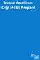 Manual de utilizare. Digi Mobil Prepaid. Prepaid