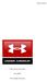 Under Armour Case Study. Jason Miller. West Virginia University