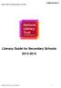Literacy Guide for Secondary Schools: 2012-2013. Literacy Guide for Secondary Schools 2012-2013. National Literacy Trust, August 2012 1