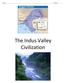 Name Period. The Indus Valley Civilization