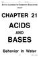 NAME PER DATE DUE ACTIVE LEARNING IN CHEMISTRY EDUCATION ALICE CHAPTER 21 ACIDS AND BASES. Behavior In Water. 21-1 1997, A.J.