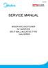 VSI-1104-A SERVICE MANUAL MIDEA AIRCONDITIONER DC INVERTER SPLIT WALL-MOUNTED TYPE. Vertu SERIES
