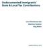 Undocumented Immigrants State & Local Tax Contributions. Lisa Christensen Gee Matthew Gardner Meg Wiehe
