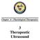 Chapter 4 Physiological Therapeutics. 3 Therapeutic Ultrasound