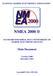 NATIONAL MARINE ELECTRONICS ASSOCIATION NMEA 2000 STANDARD FOR SERIAL-DATA NETWORKING OF MARINE ELECTRONIC DEVICES. Main Document