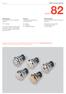 HMI Components. Series. Indicator Pushbutton Illuminated pushbutton. Machinery and Automation Building technology Panel building.
