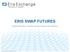 ERIS SWAP FUTURES TRADING EFFICIENCY CAPITAL SAVINGS REGULATORY CERTAINTY