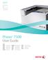 Phaser 7500. User Guide. Color Printer. English Français Italiano Deutsch Español Português. Magyar Русский Türkçe Ελληνικά