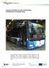 GAS BUS TECHNOLOGY AND OPERATIONAL EXPERIENCES IN HELSINKI AREA