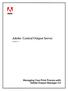 bbc Adobe Central Output Server Managing Your Print Process with Adobe Output Manager 5.0 Version 5.5