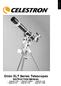 ENGLISH Omni XLT Series Telescopes INSTRUCTION MANUAL Omni XLT 102 Omni XLT 102ED Omni XLT 120 Omni XLT127 Omni XLT 150 Omni XLT 150R