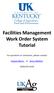 Facilities Management Work Order System Tutorial