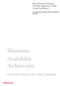 Maximum Availability Architecture. Oracle Best Practices For High Availability