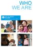 SOS CHILDREN S VILLAGES A loving home for every child WHO