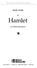 T HE G LENCOE L ITERATURE L IBRARY. Study Guide. for. Hamlet. by William Shakespeare