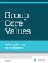 The Maersk. Group Core Values. Defining the way we do business. maersk.com