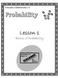 Lesson 1. Basics of Probability. Principles of Mathematics 12: Explained! www.math12.com 314