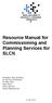 Resource Manual for Commissioning and Planning Services for SLCN