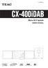 77-20C400I00020. CX-400iDAB. Micro Hi-Fi System OWNER S MANUAL