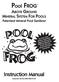 Pool FROG. Instruction Manual. ABOVE GROUND MINERAL SYSTEM FOR POOLS Patented Mineral Pool Sanitizer. Customer Service 800-222-0169