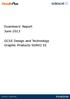 Examiners Report June 2013. GCSE Design and Technology Graphic Products 5GR02 01