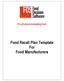 It s all about managing food. Food Recall Plan Template For Food Manufacturers