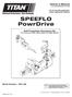 SPEEFLO PowrDrive. Self-Propulsion Accessory Kit For PowrLiner 6900, 6950, 8900 and 8950 Models