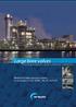Large bore valves. Powergeneration / petrochemical industries. Medium & high-pressure valves in accordance with ASME, EN, BS and API