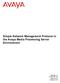 Simple Network Management Protocol in the Avaya Media Processing Server Environment