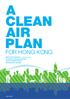 FOR HONG KONG. Environment Bureau in collaboration with Transport & Housing Bureau Food & Health Bureau Development Bureau