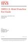 2009 U.S. Hotel Franchise Fee Guide
