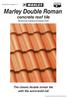 Marley Double Roman. concrete roof tile. The classic double roman tile with the extra-bold roll. Manufactured in Gauteng and KwaZulu-Natal