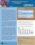 Liberia. Reproductive Health. at a. April 2011. Country Context. Liberia: MDG 5 Status