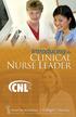 Clinical Nurse Leaders provide lateral integration at the point of care and combine evidence-based practice with...